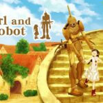 The Girl and the Robot (Deluxe Edition)