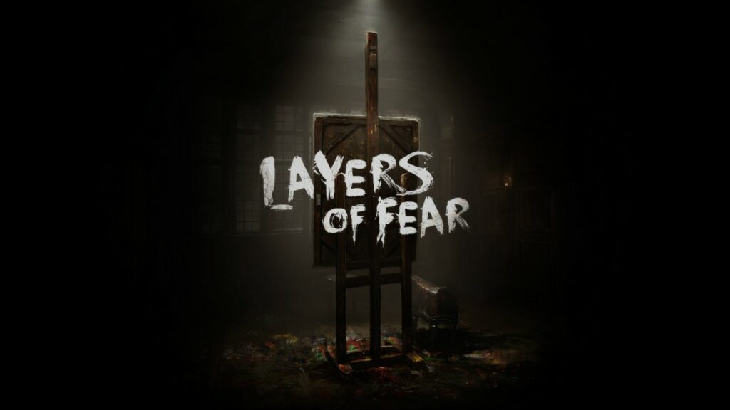 Layers of Fear