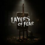 Layers of Fear